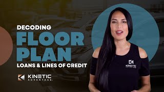 Decoding Floor Plan Loans &amp; Floor Plan Lines of Credit