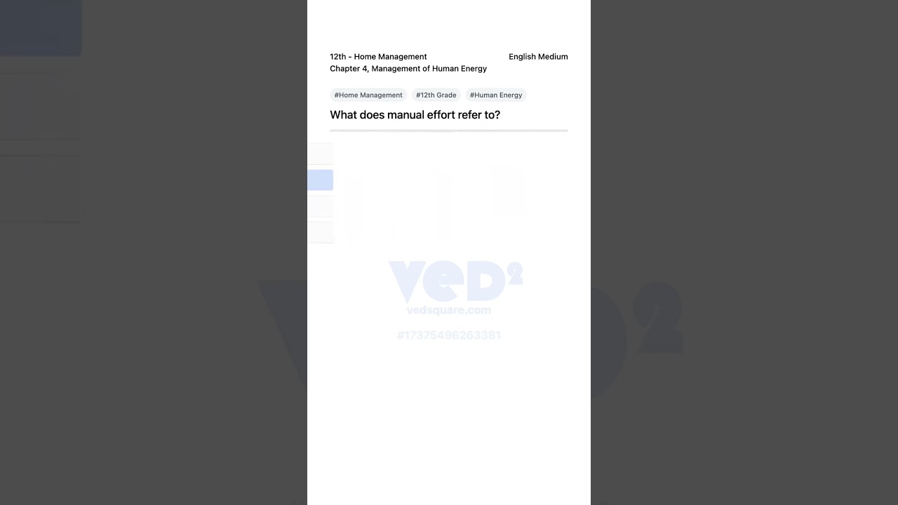 12th Home Management Human Energy Manual Effort Explained