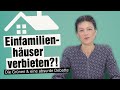 Einfamilienhäuser verbieten? Die Grünen & eine absurde Debatte