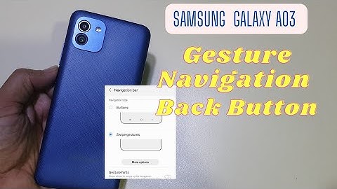 Samsung A03 Gesture Navigation | Back Button Setting