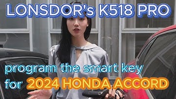 Lonsdor K518 Pro Key Programming for 2024 Honda Accord (All key lost)