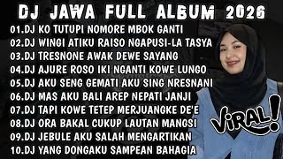Dj Jawa Viral Tiktok Terbaru 2026ko Tutup Tutupi Nomore Mbok Ganti X Raiso Ngapusi 2  Album