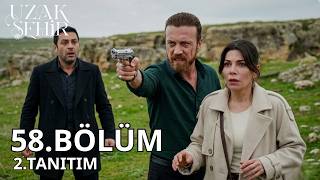 Uzak Şehir 58. Bölüm 2. Fragmanı Sevdiğin İçin Ölmeye Hazır Mısın?