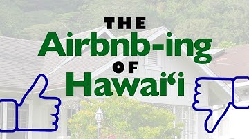 The Airbnb-ing of Hawaiʻi | INSIGHTS ON PBS HAWAIʻI