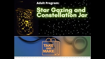 Adult Craft: Star Gazing and Constellation Jars