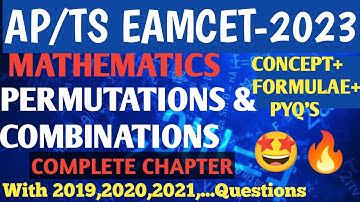 EAMCET-2023 MATHEMATICS || PERMUTATIONS AND COMBINATIONS || CONCEPT + PYQ