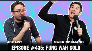 Tuesdays With Stories W Mark Normand Joe List - Fung Wah Gold