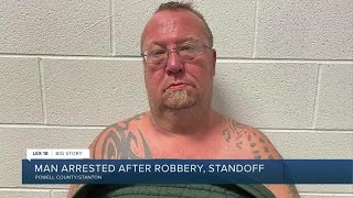 Man arrested after robbery, standoff