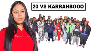 20 PEOPLE VS 1 RAPPER : KARRAHBOOO