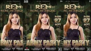 FULL ALBUM FUNKOT HITS 2023 | ARMY PARTY BY DJ RERE MONIQUE LIVE IBIZA SURABAYA