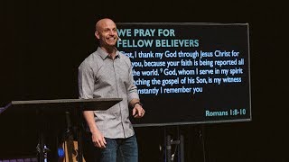 Loving God's Church - Romans 1:8-17