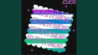Sunnyside - Cuco