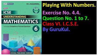 Playing With Numbers, Ex 4.4, Class 6, M L Aggarwal - ICSE UNDERSTANDING MATHEMATICS screenshot 4