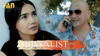 Журналист Сериали 77 - қисм / Jurnalist Seriali 77- qism