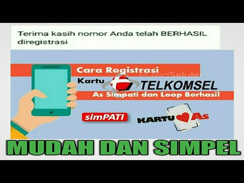 CARA REGISTRASI KARTU TELKOMSEL