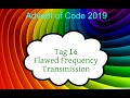 Advent of Code 2019, Tag 16 &quot;Flawed Frequency Transmission&quot;