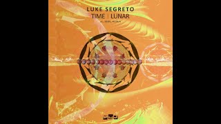 Luke Segreto - Time (Zehv Remix)