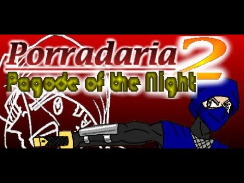 Indie Foolish Friday! - Porradaria 2: Pagode of the Night