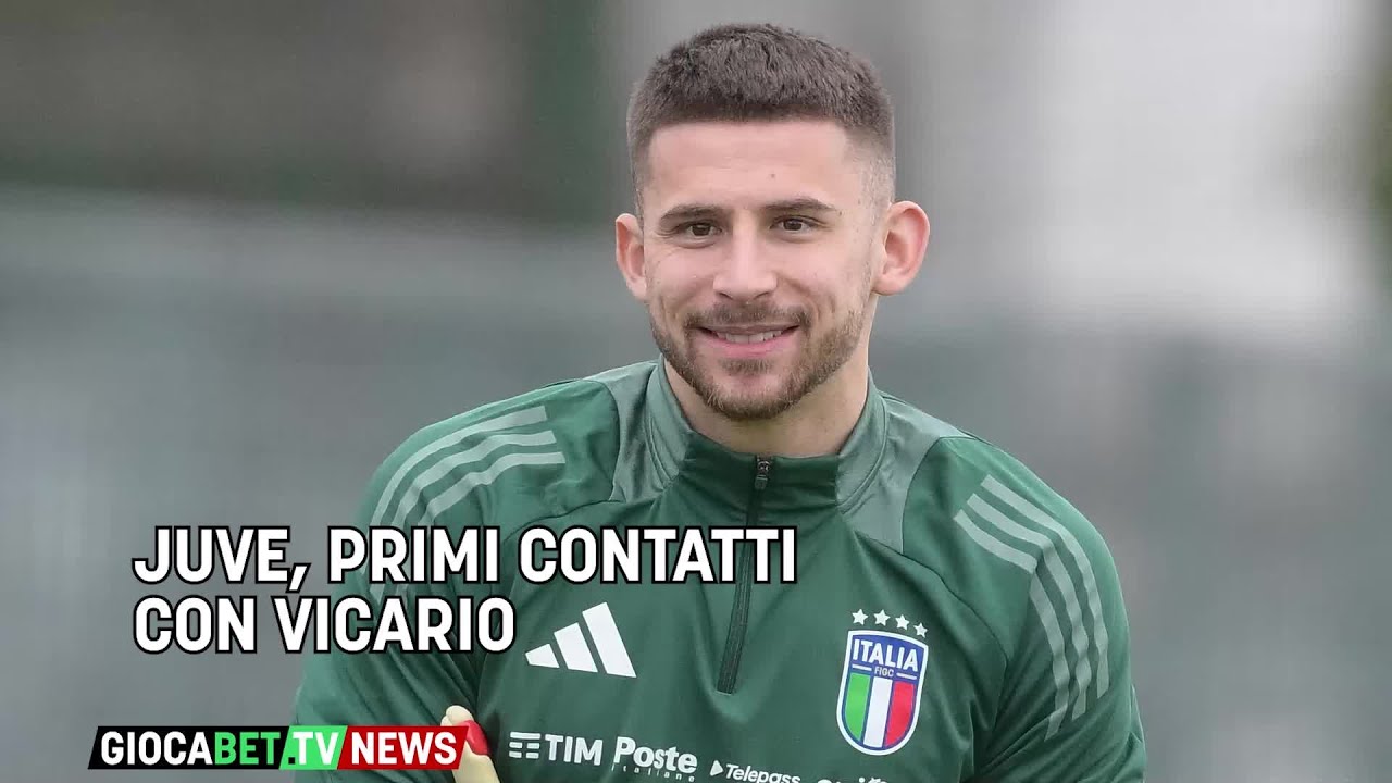 Mercato - Juventus, primi contatti con Vicario
