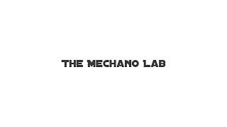 The Mechano Lab: Your Home for Design Development Tutorials Profile