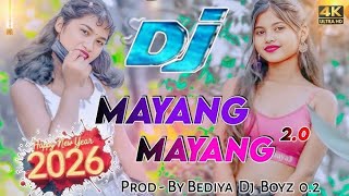 Mayaang Mayaang 2 New Nagpuri Song 2026 Remix Song