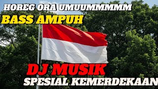 DJ CEK SOUND HOREG 🎵 | SPESIAL KEMERDEKAAN | 17 AGUSTUS FULL BASS NROTOK 🎵