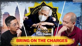 Tun Daim charged, Gig Economy, Pensions for Civil Servants, Dual Language Program | Episode 9