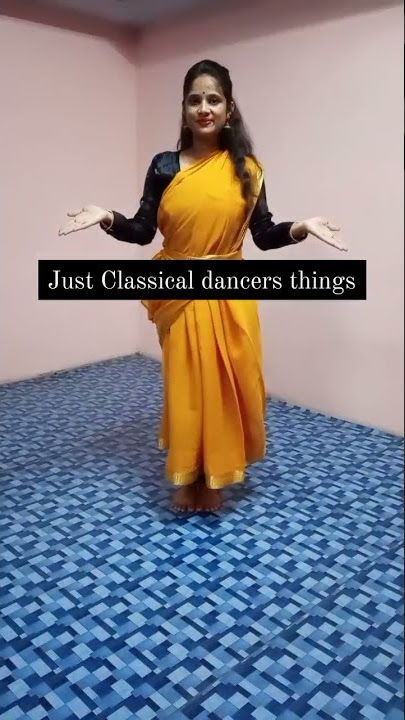 Just Classical dancers things 😅✨ ||Mahima Gupta||
