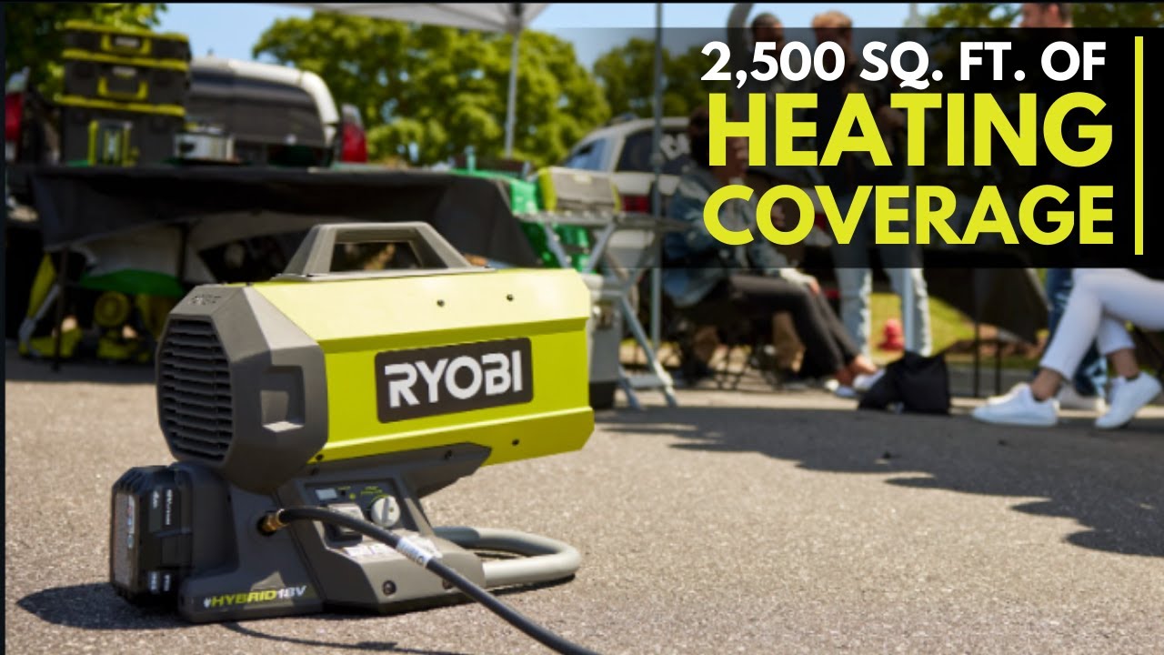 Stay WARM All Winter Long!  RYOBI 18V ONE+ Hybrid Forced Air Propane  Heater 