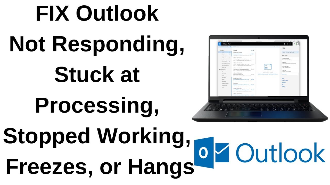  Update New FIX Outlook Not Responding, Stuck at Processing, Stopped Working, Freezes, or Hangs