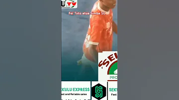 Fei Toto Huyooo Simba SC 