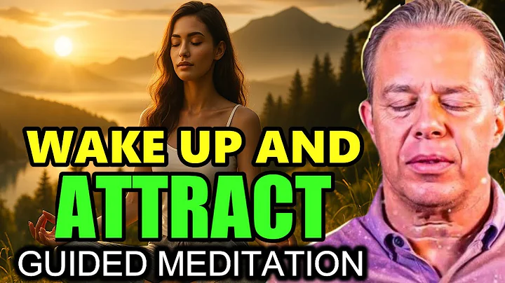 Dr. Joe Dispenza - WAKE UP AND ATTRACT: Guided Morning Meditation to Manifest Your Dream Life.