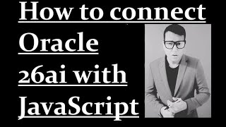 Famous How to connect Oracle 26ai with JavaScript Profile