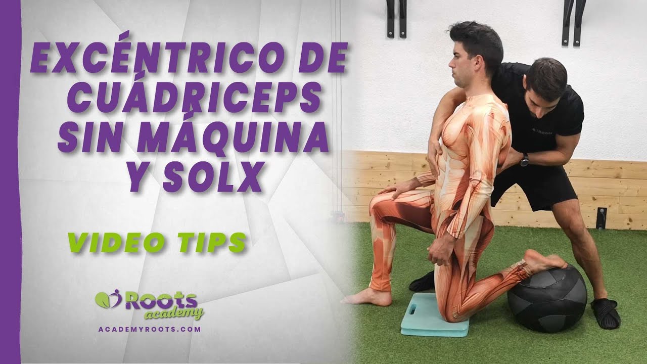 🎥 Excéntrico de cuádriceps sin máquina y solx Roots videotips ⁣ YouTube