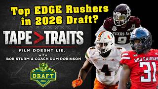 TOP 5 EDGE RUSHERS in 2026 NFL Draft | Tape Over Traits Episode 1
