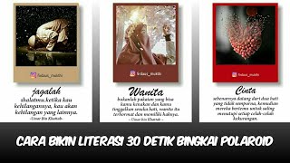 Tutorial Bikin Literasi 30 detik Bingkai Polaroid