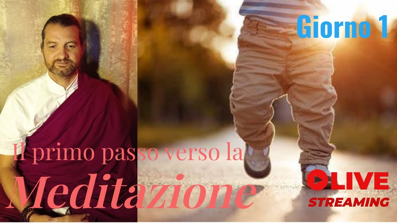 Giorno 1 - Il primo passo verso la meditazione - YouTube
