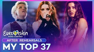 Eurovision 2024 | My Top 37 (After the Rehearsals)