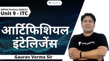 L-11 | Artificial Intelligence / आर्टिफिशियल इंटेलिजेंस | Complete Unit-9 | MPPSC Prelims & Mains |