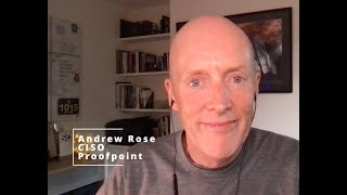 2.1 Hero CxO - Andrew Rose - CISO Proofpoint