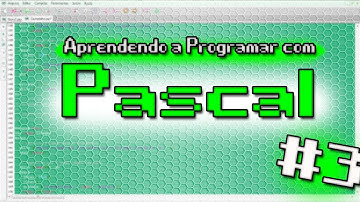 Programando com Pascal #3 - If Then Else e Operadores! =]
