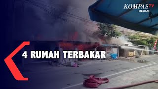 Detik-detik Kebakaran 4 Unit Rumah di Medan