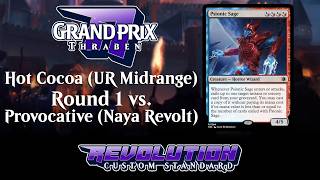 [GP Thraben] Izzet Midrange R1 vs Naya Revolt [REV Custom MTG]