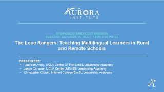 The Lone Rangers: Teaching Multilingual Learners in Rural and Remote Schools