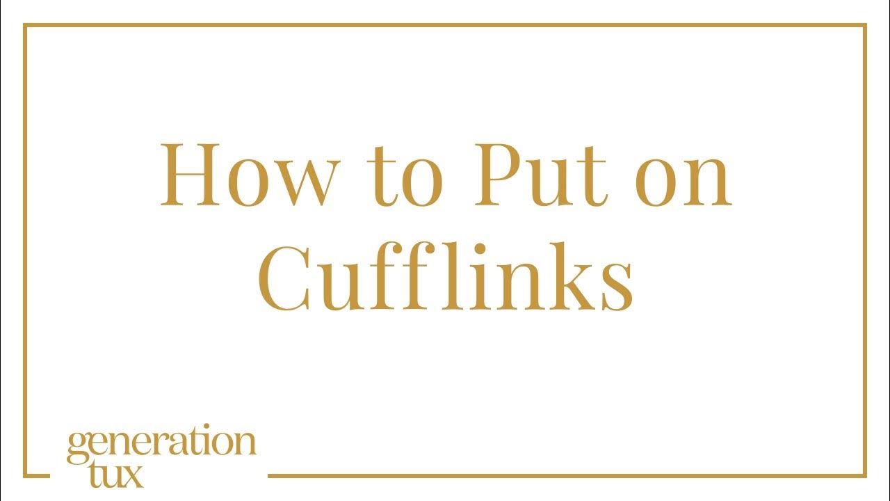 How to Put on Cufflinks YouTube