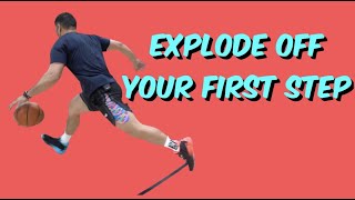 How To: Explode Off Your First Step