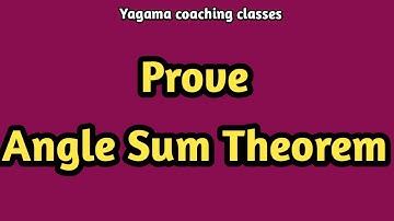 Prove Angle Sum Theorem। Parallel Lines theorem