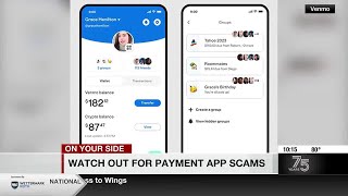 Watch out for payment app scams