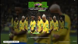 🔸LAGU ACARA SPECIAL FOR BRAZIL🇧🇷💚💛💙|| BRAZIL SYALALA_{GERRY STEFANS}_REMIX-2022🔸