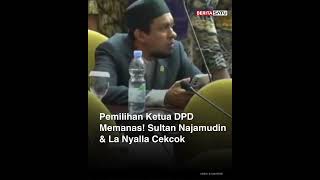 Pemilihan Ketua DPD Memanas! Sultan Najamudin & La Nyalla Cekcok #dpd #ricuh #beritasatu